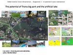 The potential of Tirana big park and the artificial lake